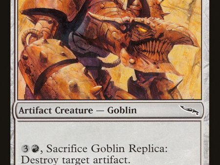 Goblin Replica [Mirrodin] Online